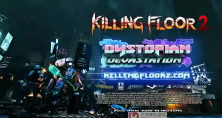 《杀戮空间2 Killing Floor 2》官方中文版+修改器|音乐原声|原画壁纸
