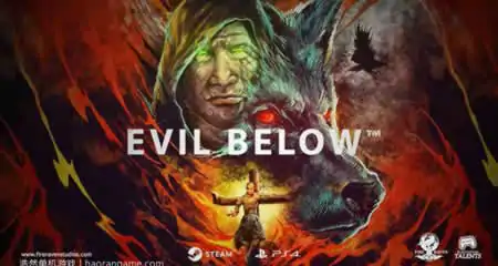 《邪恶之下 Evil Below》官方中文版