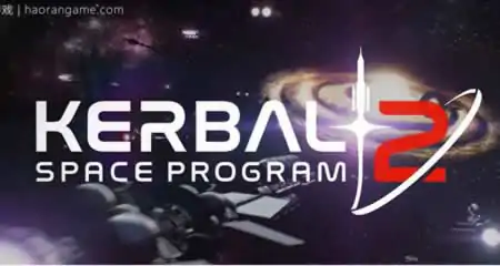 《坎巴拉太空计划2 Kerbal Space Program 2》官方中文版