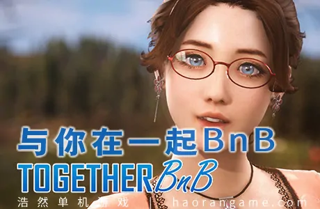《与你在一起BnB TOGETHER BnB》官方中文版