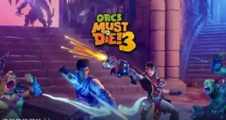 《兽人必须死3 Orcs Must Die 3》官方中文版+修改器|整合DLC