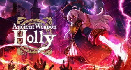 《古代武器荷莉 Ancient Weapon Holly》官方中文版