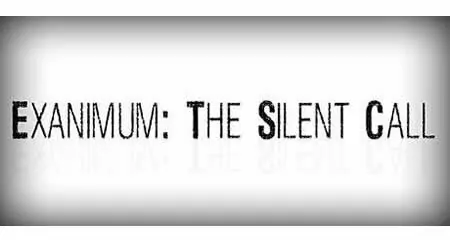 《亡灵:寂静呼唤 Exanimum: The Silent Call》官方中文版
