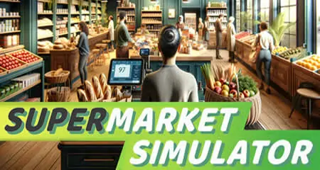《超市模拟器 Supermarket Simulator》官方中文版+修改器