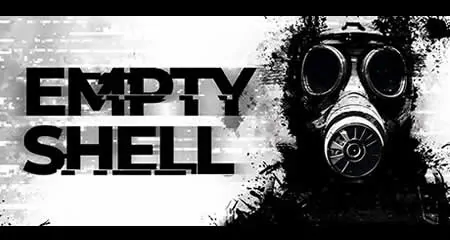 《空壳 EMPTY SHELL》官方中文版