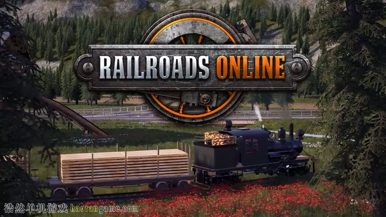 铁路在线 / 铁路建造模拟器 / RAILROADS Online!-浩然单机游戏 | haorangame.com