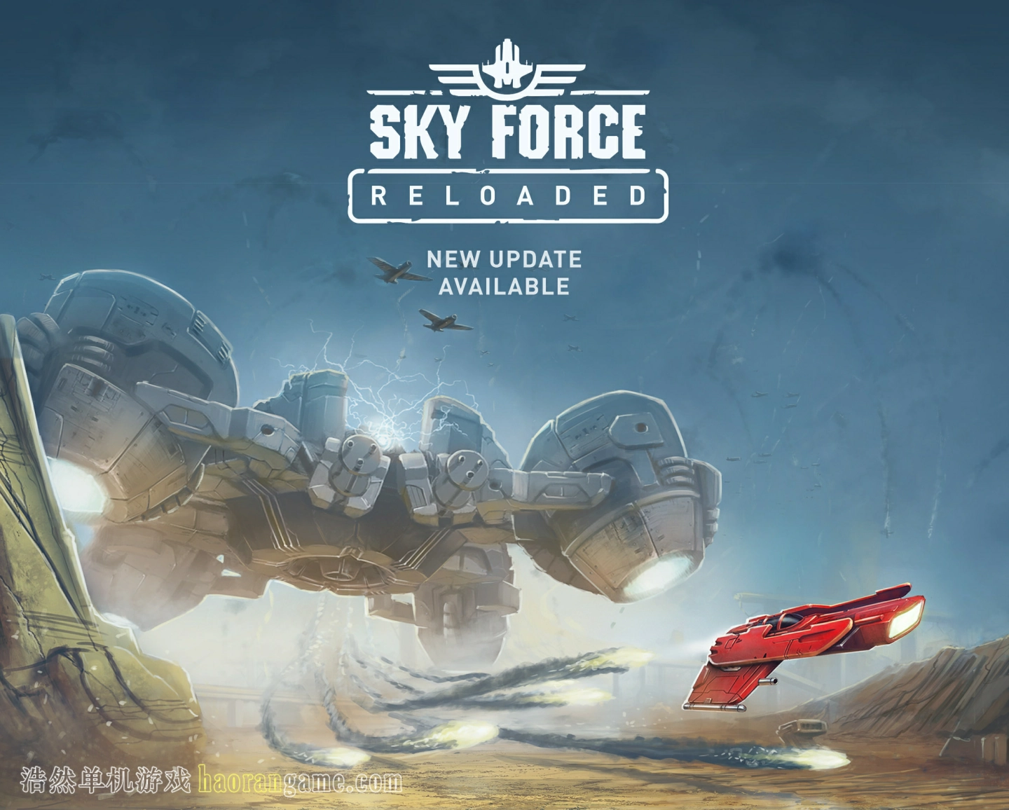 《傲气雄鹰：重装上阵 Sky Force Reloaded》-浩然单机游戏 | haorangame.com