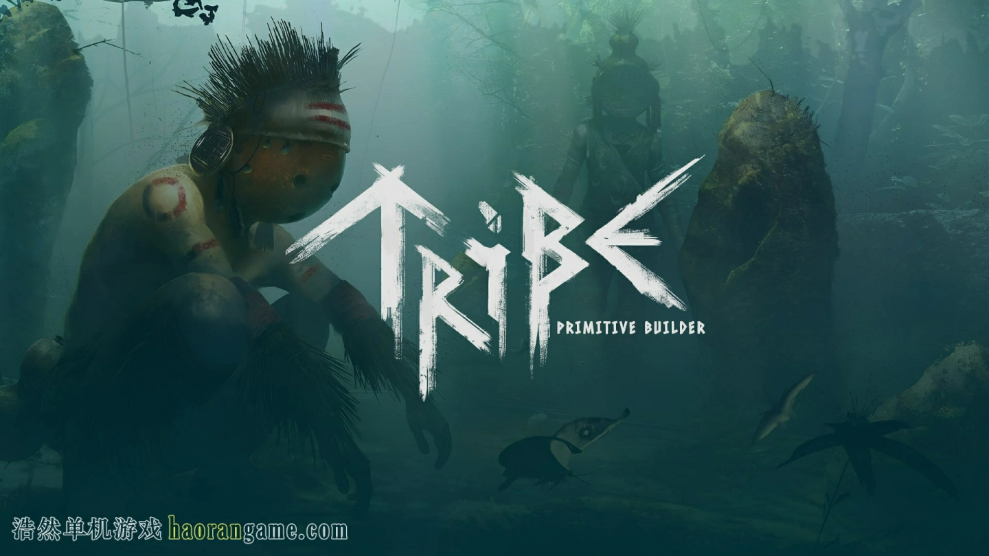 《部落：原始建设者 Tribe: Primitive Builder》-浩然单机游戏 | haorangame.com