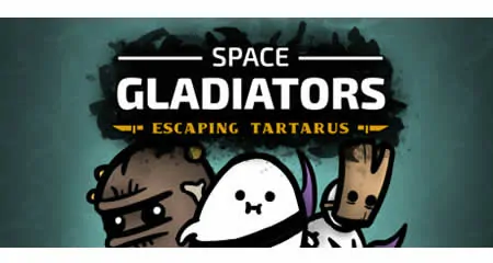 《太空角斗士:逃离塔塔洛斯 Space Gladiators》官方中文版
