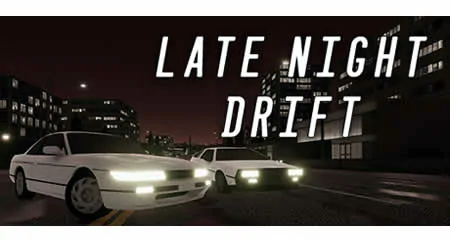 《深夜漂移 Late Night Drift》官方中文版