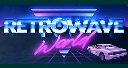 《逆波世界 Retrowave World》官方中文版