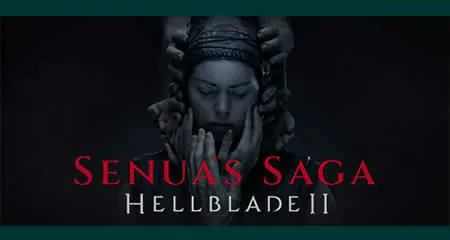 《地狱之刃2：塞娜的史诗增强版 Senua’s Saga: Hellblade II》官方中文版