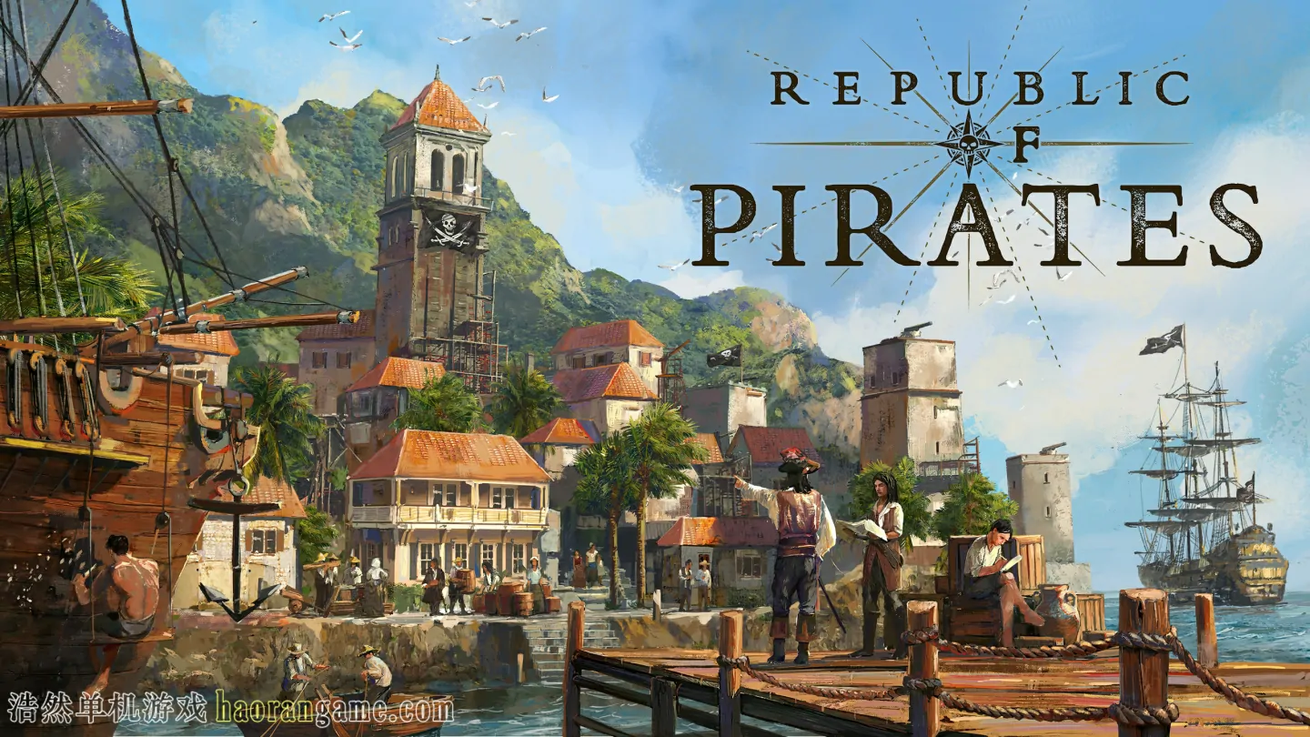 《海盗共和国 Republic of Pirates》-浩然单机游戏 | haorangame.com