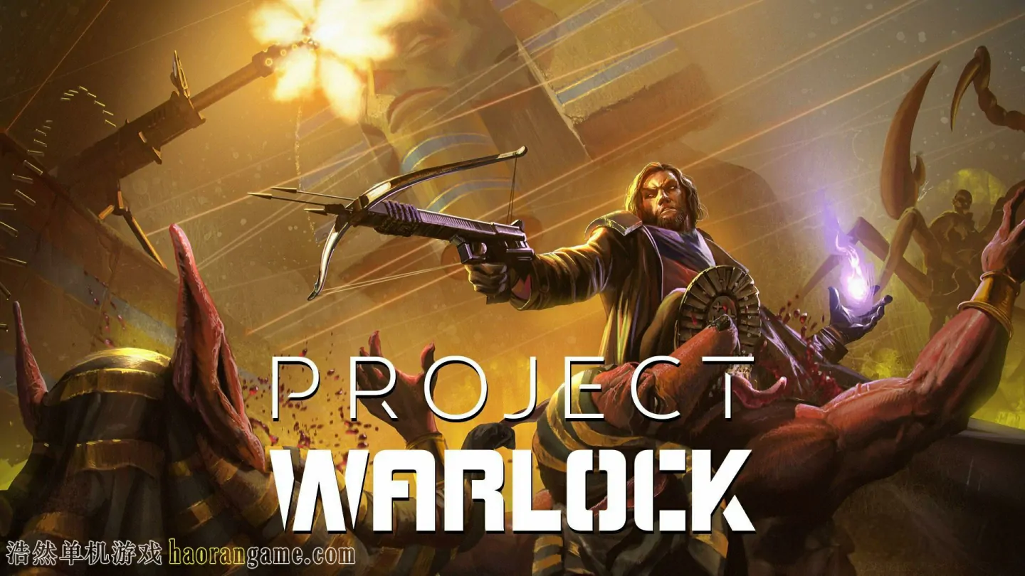 《术士计划 Project Warlock》-浩然单机游戏 | haorangame.com