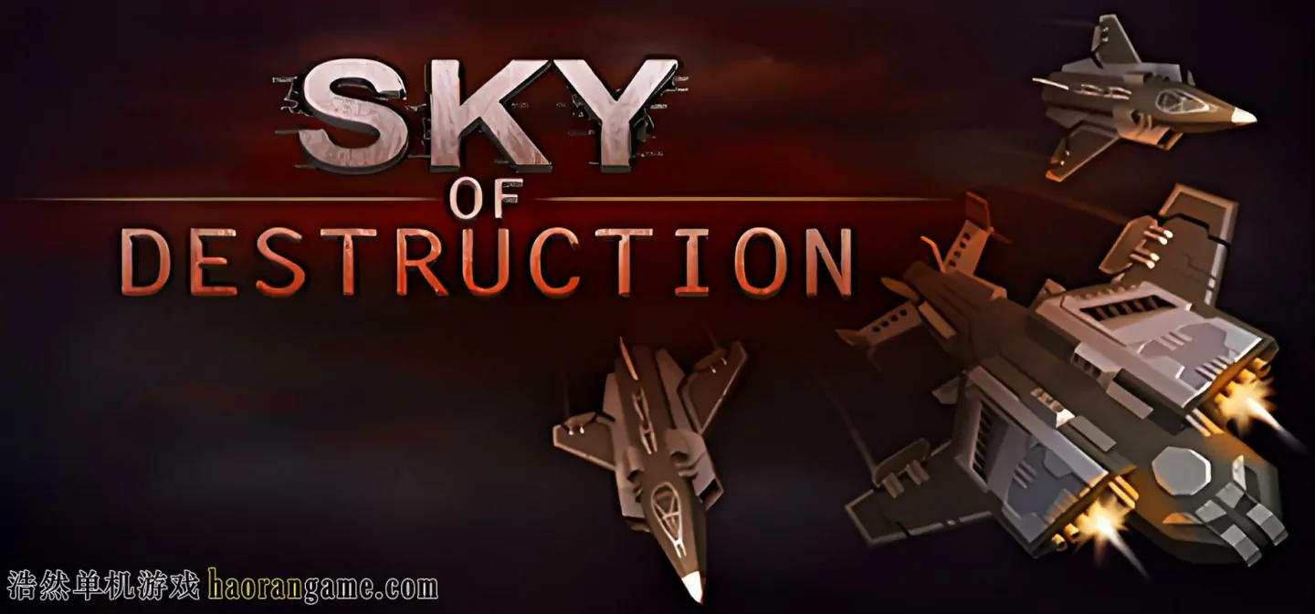 天空毁灭 Sky of Destruction