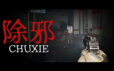 《除邪 CHUXIE》官方中文版