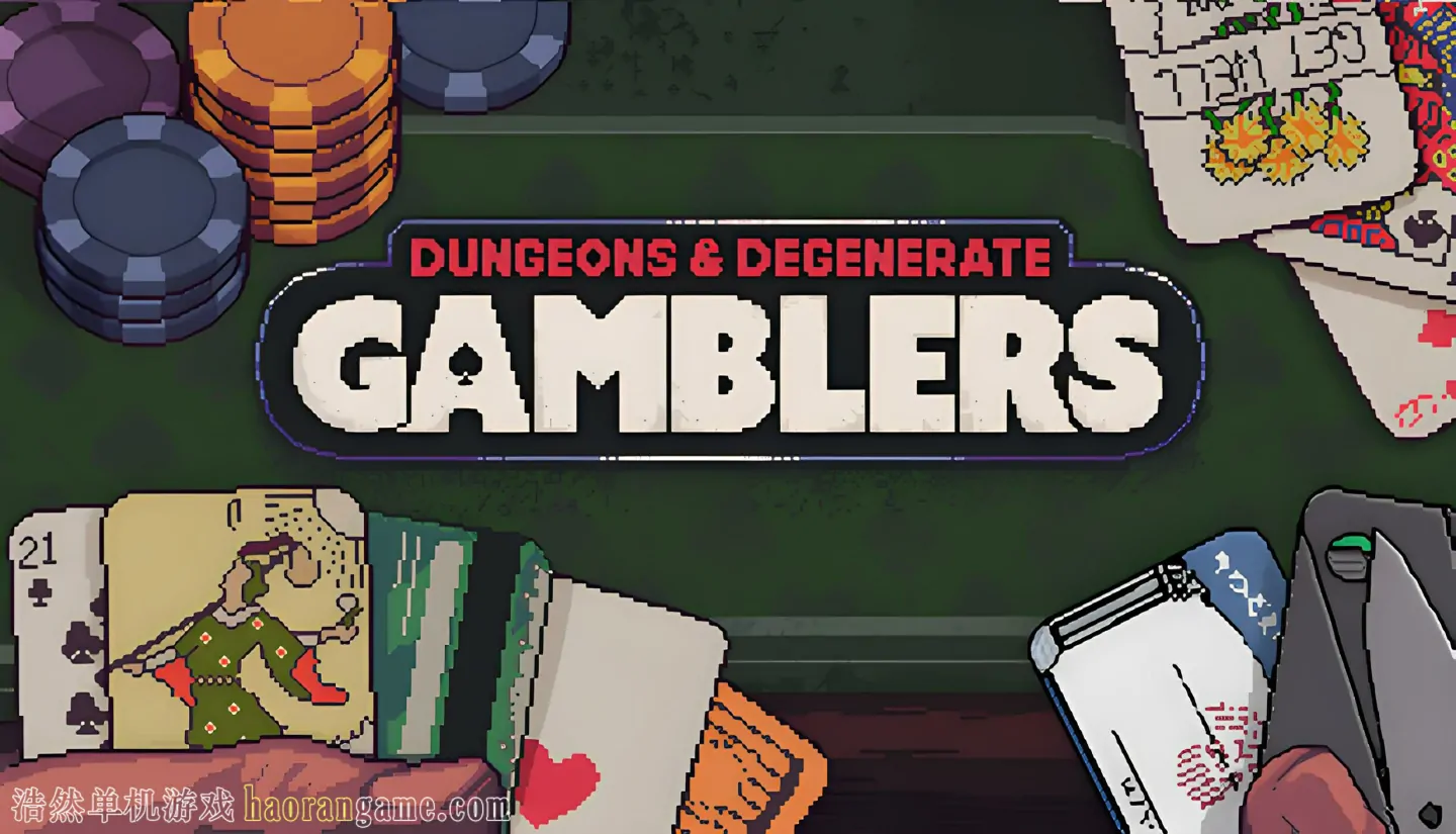 《再来一张 Dungeons & Degenerate Gamblers》官方中文版