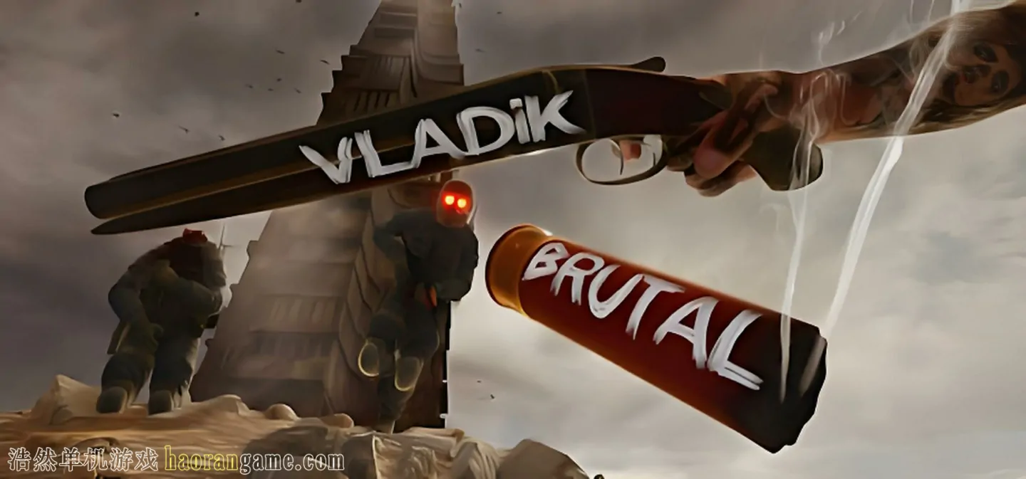 《残暴弗拉迪克 VLADiK BRUTAL》官方中文版