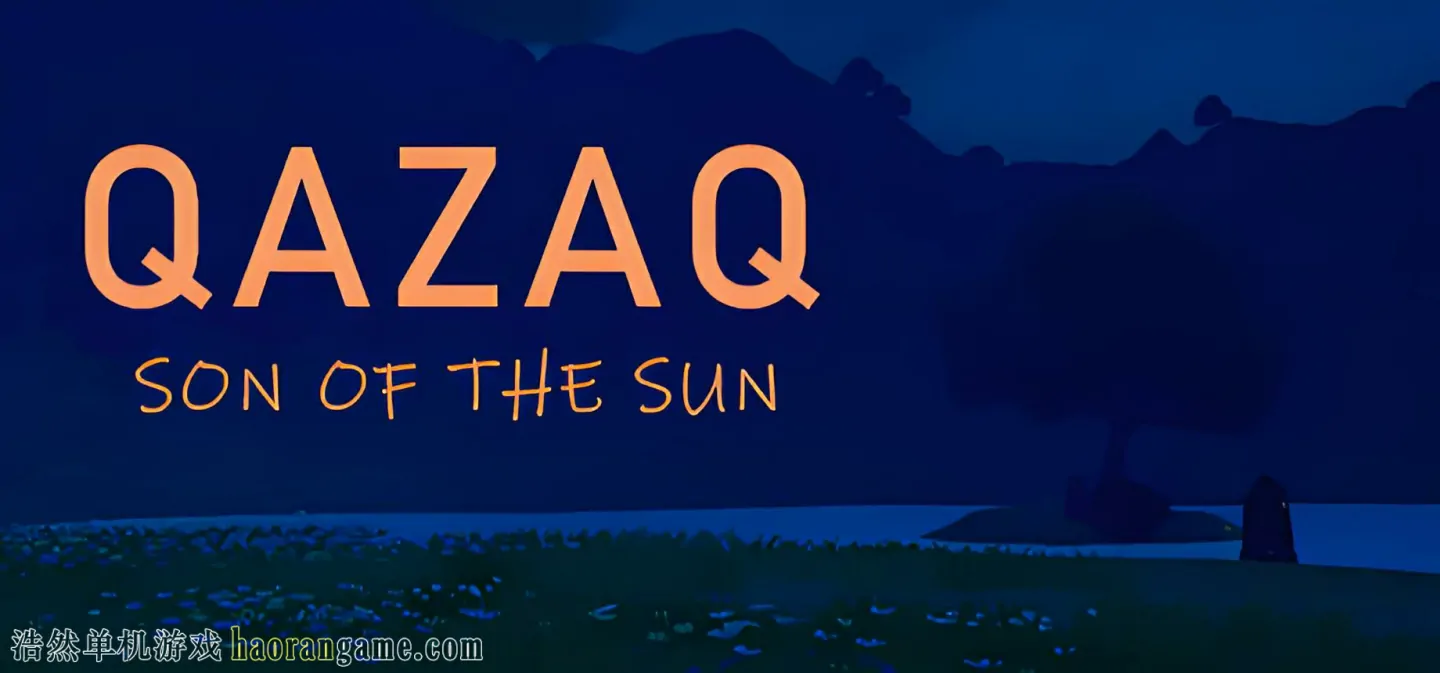 Qazaq: 太阳之子 / Qazaq: Son of the Sun