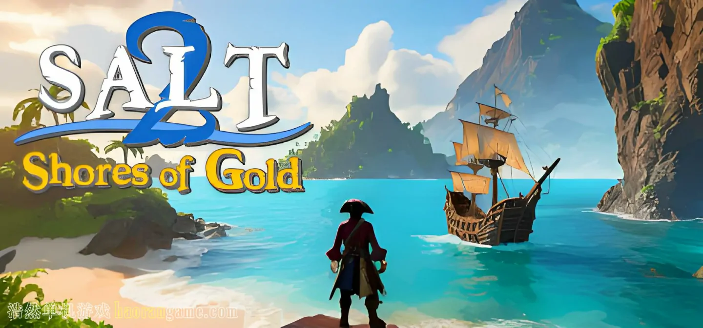 《海盐2：黄金海岸 Salt 2: Shores of Gold》官方中文版