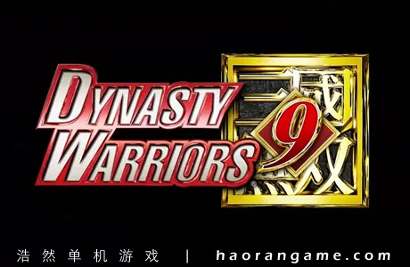 《真三国无双8 Dynasty Warriors 9》官方中文版+附历代合集|原声|存档|修改器|国语发音