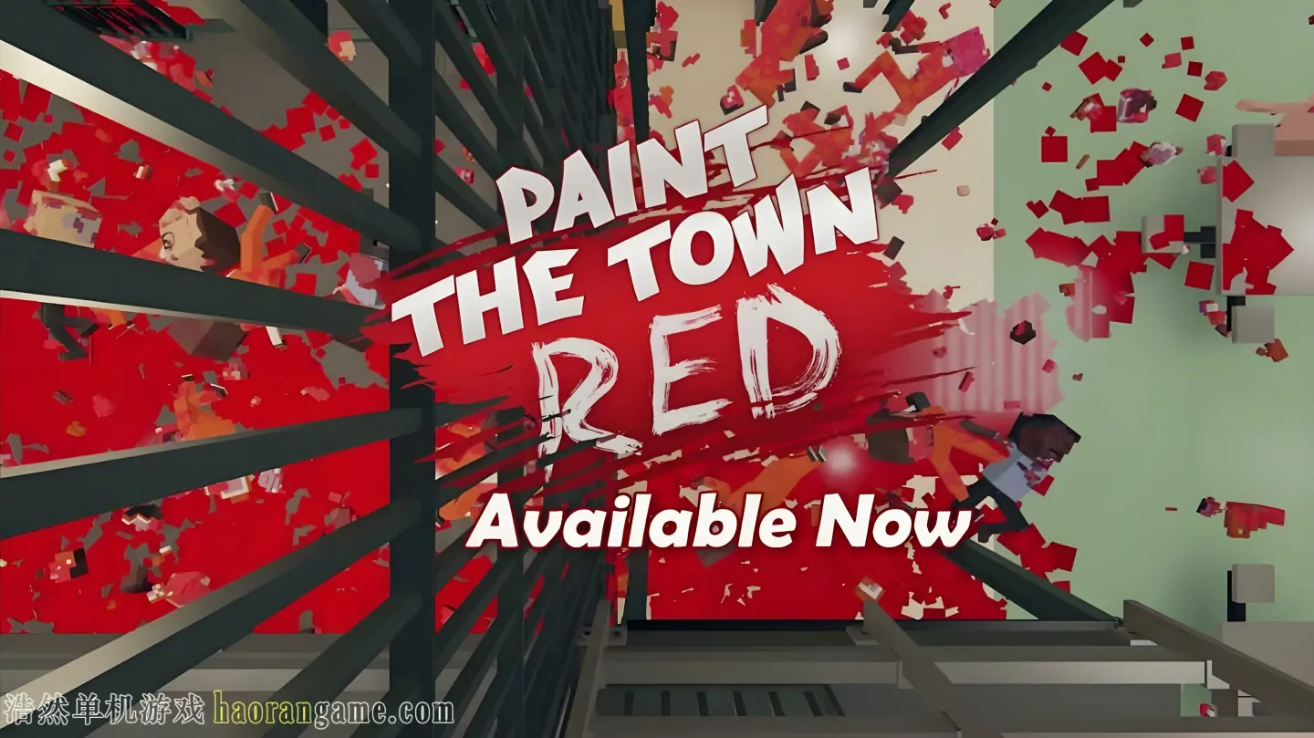 《血染小镇 Paint the Town Red》官方中文版