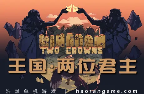 《王国:两位君主 Kingdom Two Crowns》官方中文版+修改器|存档|BGM