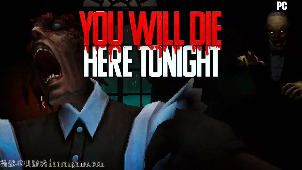 《你今晚会死在这里 You Will Die Here Tonight》官方中文版