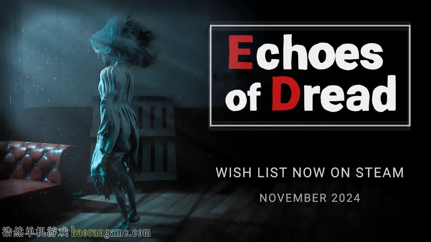 《恐惧回响 Echoes of Dread》官方中文版