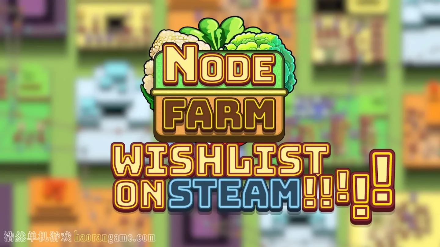 《节点农场 Node Farm》官方中文版