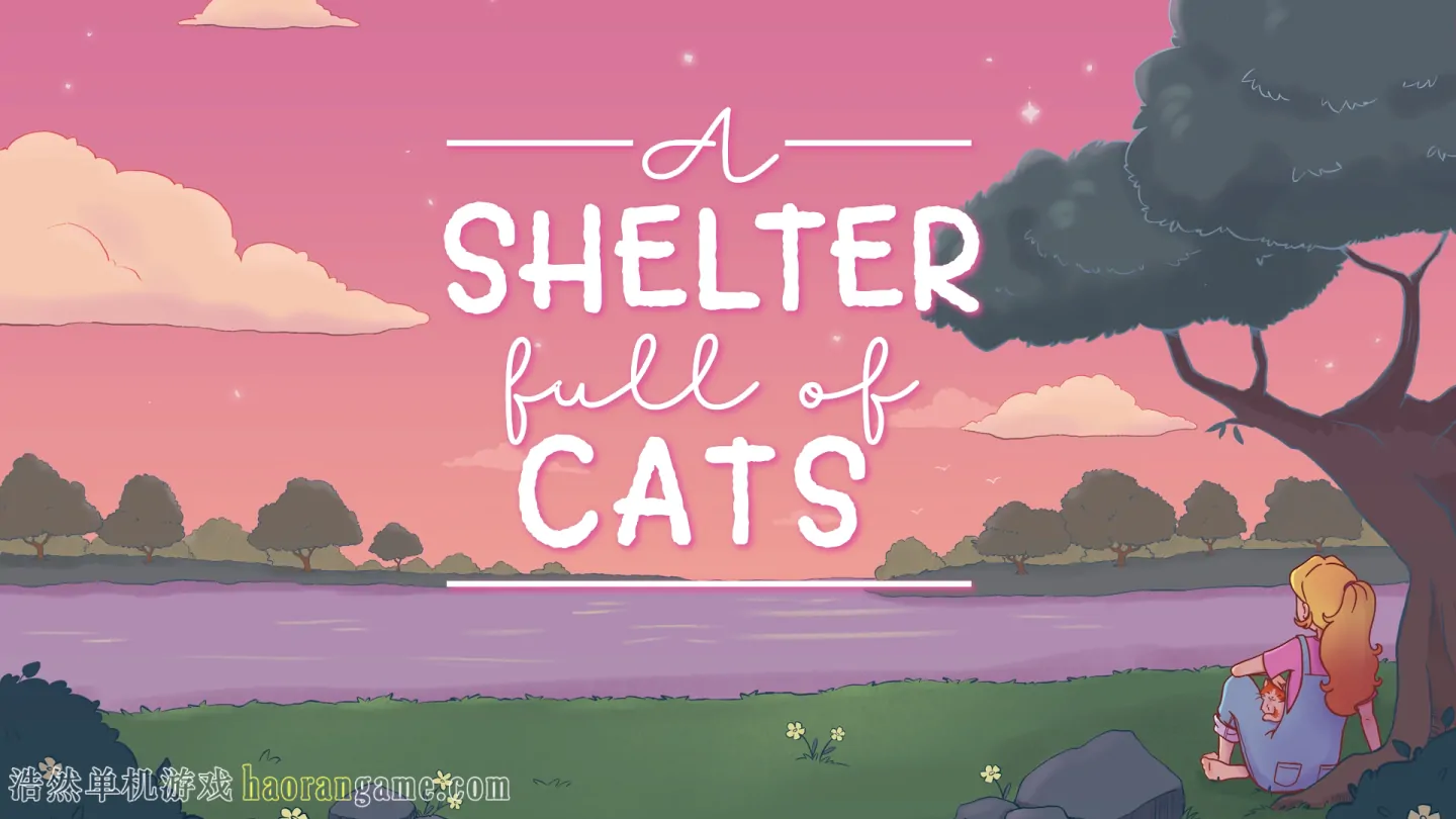 《猫咪收容所物语 A Shelter Full of Cats》官方中文版