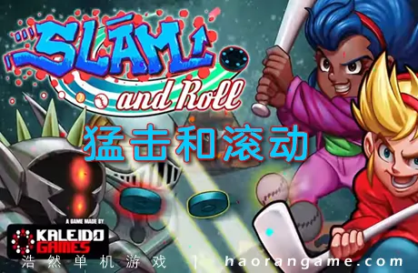 《猛击和滚动 Slam and Roll》官方中文版