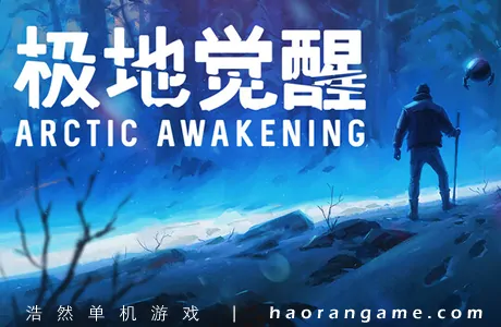 《极地觉醒 Arctic Awakening》官方中文版
