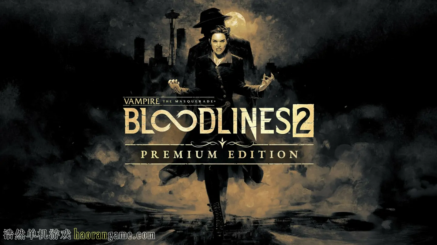 《吸血鬼:避世血族2 Vampire: The Masquerade - Bloodlines 2》官方中文版 《吸血鬼:避世血族2 Vampire: The Masquerade - Bloodlines 2》官方中文版