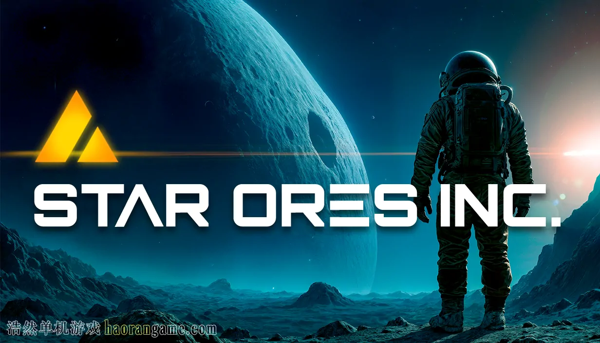 《星际采矿公司 Star Ores Inc.》官方中文版