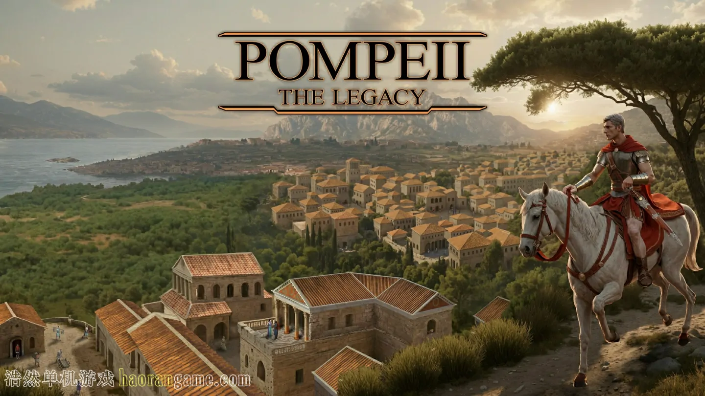 《庞贝：遗产 Pompeii: The Legacy》官方中文版
