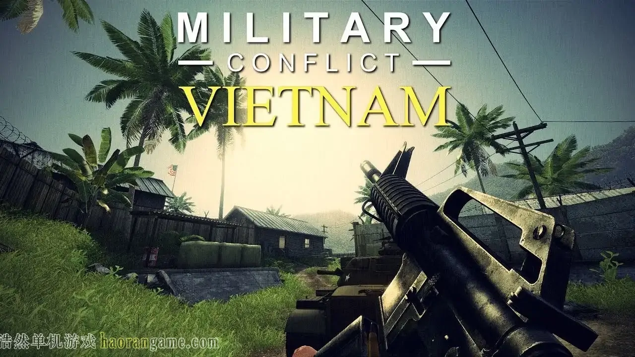 《军事冲突:越南 Military Conflict: Vietnam》官方中文版 《军事冲突:越南 Military Conflict: Vietnam》官方中文版