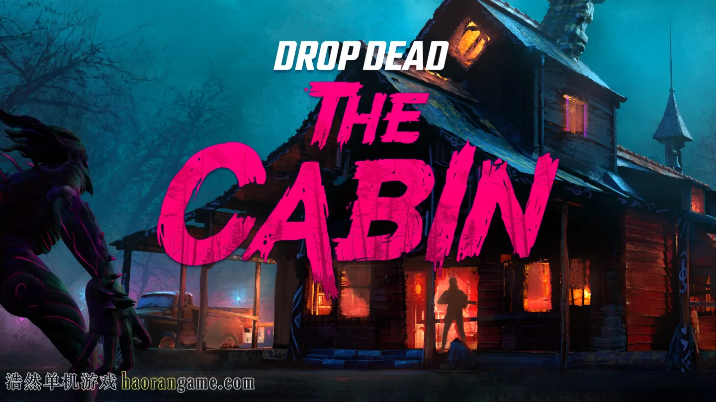 《决死：小屋 Drop Dead: The Cabin》官方中文版