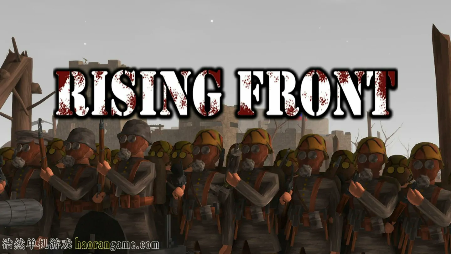 《崛起前线 Rising Front》官方中文版