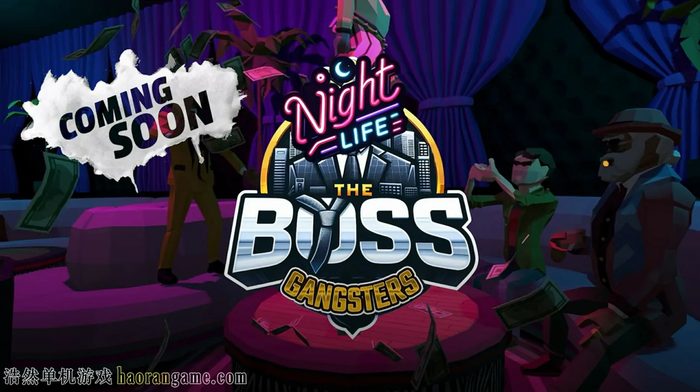 《黑帮大佬：夜生活 The Boss Gangsters : Nightlife》官方中文版