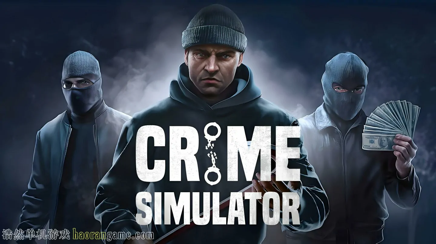 《犯罪模拟器 Crime Simulator》官方中文版