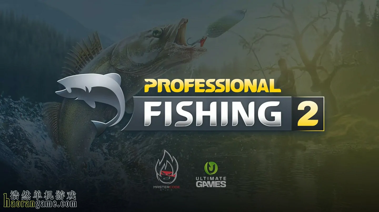 《专业钓鱼2 Professional Fishing 2》官方中文版 《专业钓鱼2 Professional Fishing 2》官方中文版
