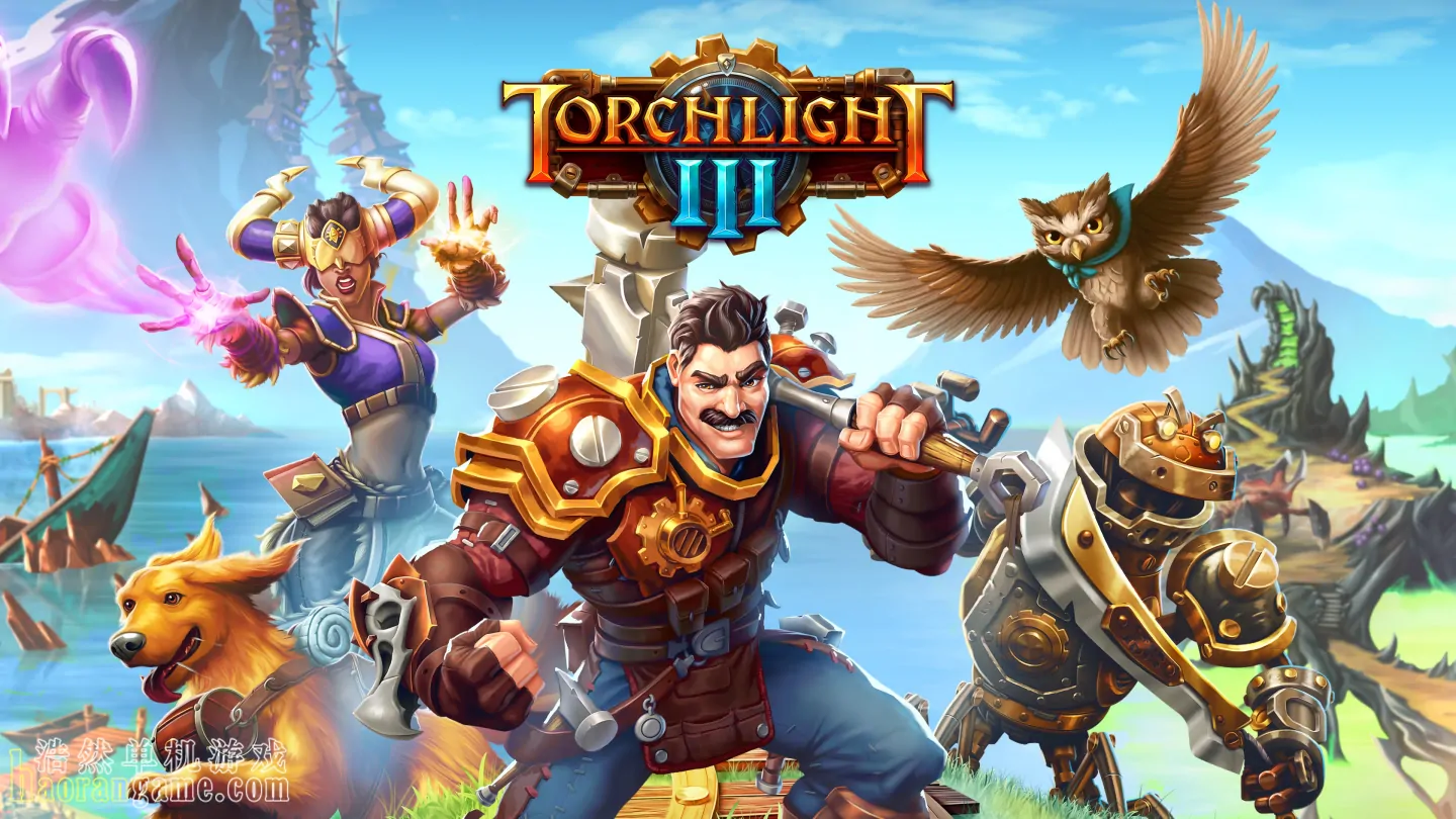 《火炬之光3 Torchlight III》官方中文版 《火炬之光3 Torchlight III》官方中文版