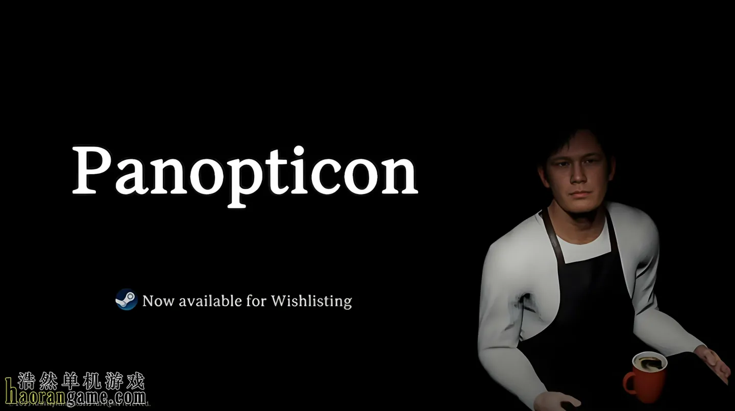 《全景监视者 Panopticon》官方中文版