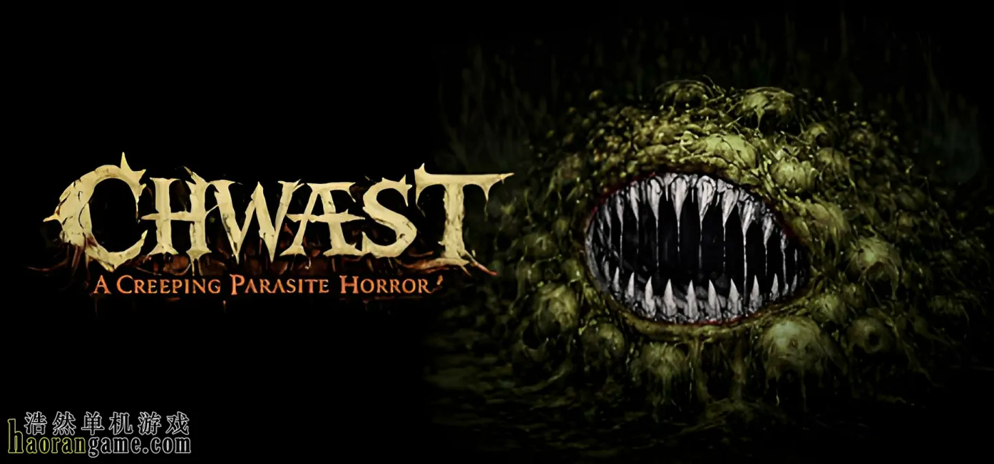 《CHWÆST：寄生恐怖来袭 CHWÆST: A Creeping Parasite Horror》官方中文版