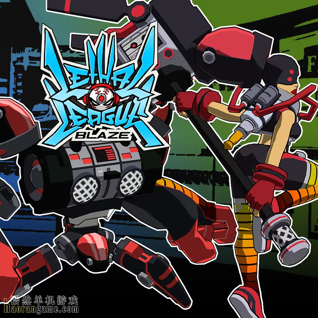 《致命联盟：烈焰 Lethal League Blaze》官方中文版