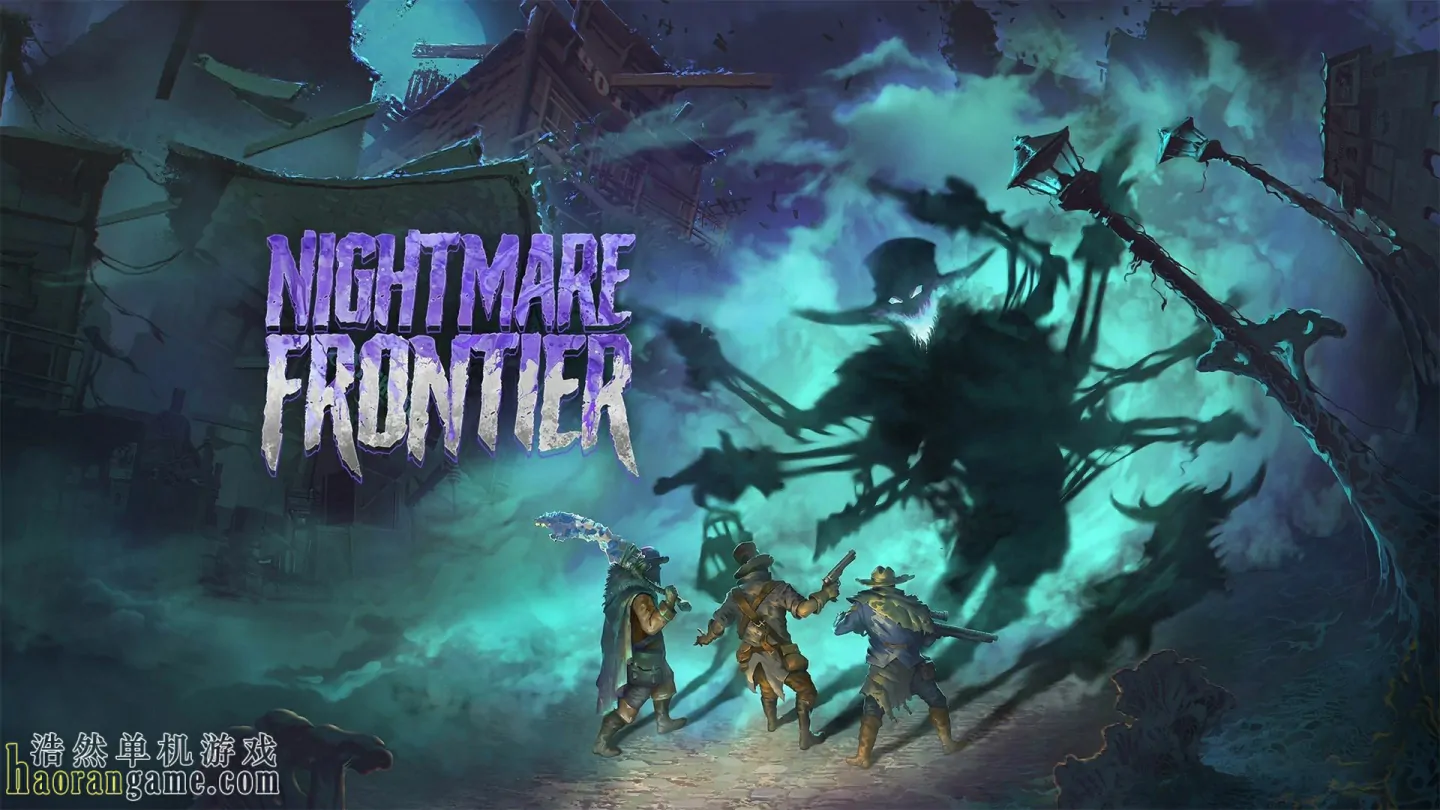 《噩梦边境 Nightmare Frontier》官方中文版