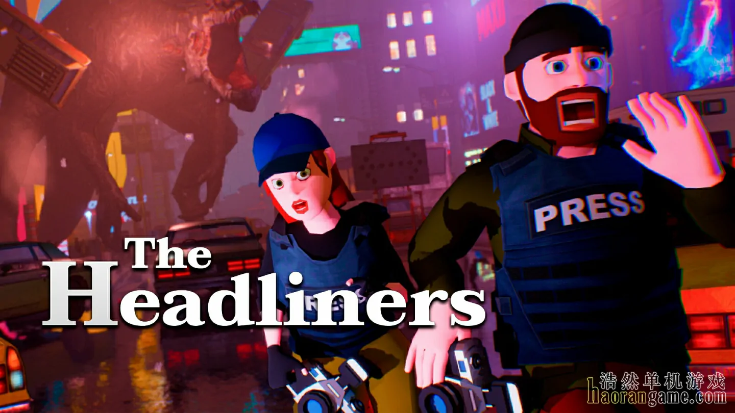 《头条猎手 The Headliners》官方中文版