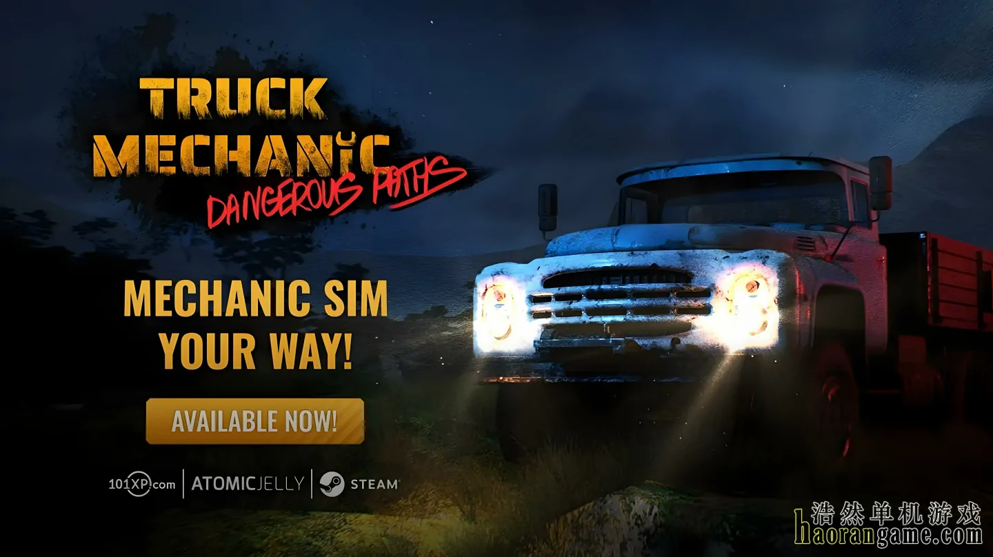 《卡车机械师：危险道路 Truck Mechanic: Dangerous Paths》官方中文版