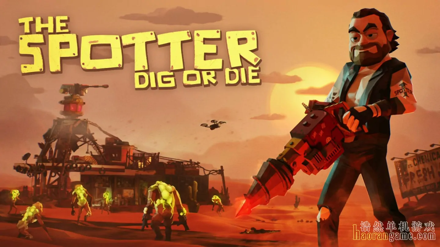 《丧尸末世：地底全是财，挖宝造炮台 The Spotter: Dig or Die》官方中文版